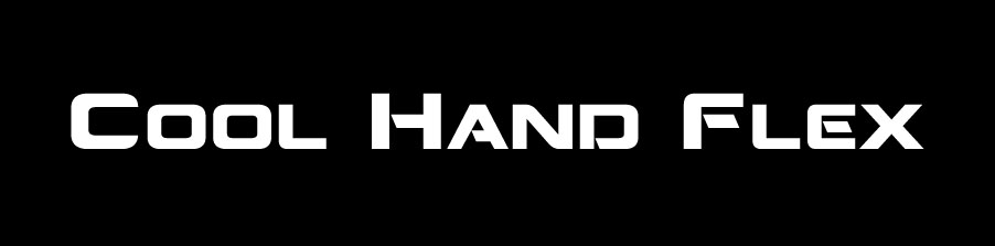 Cool Hand Flex